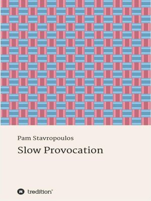 cover image of Slow Provocation